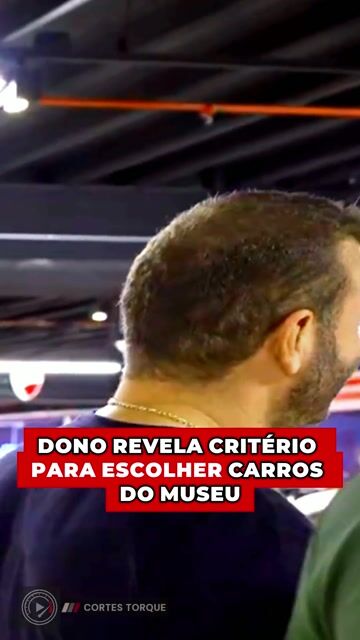 Dono revela o critério inusitado para escolher carros do museu