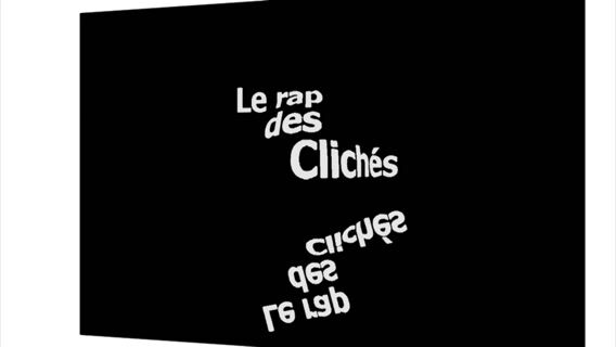 Le rap des clichés