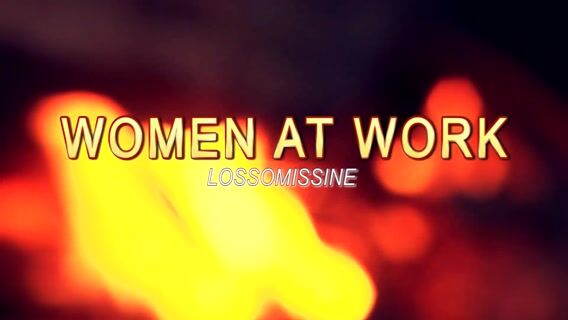Women at work Lossomessine