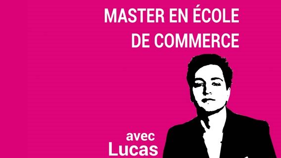 Lucas, étudiant en école de commerce