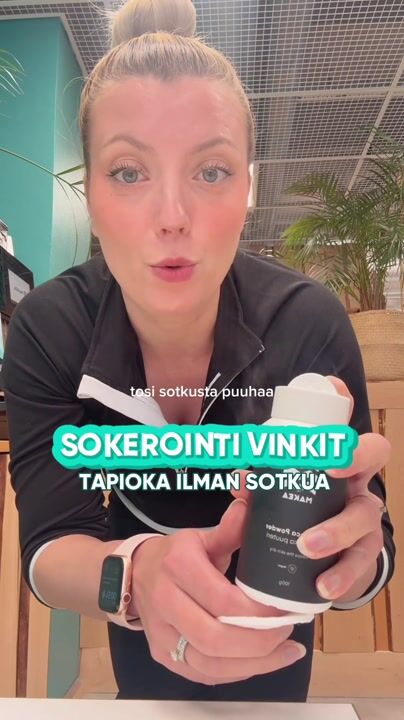 Tapioka pöllyää liikaa?