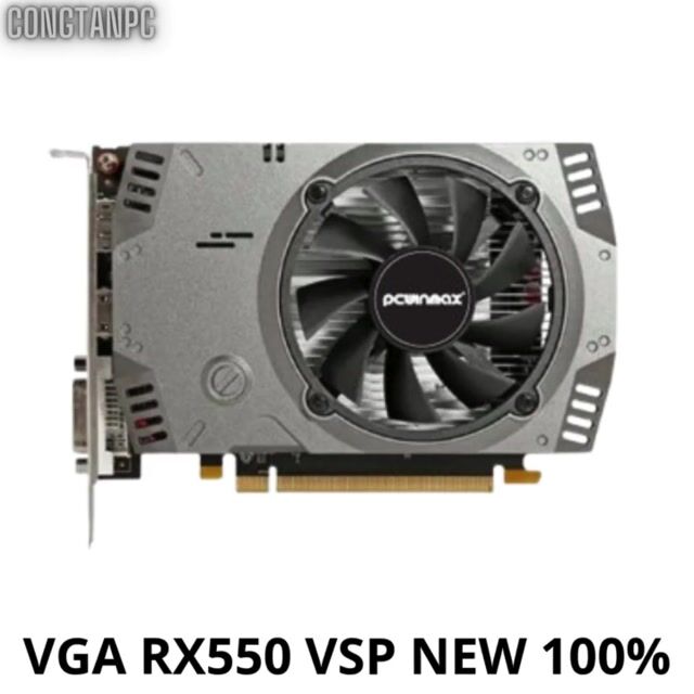 VGA RX550 new 100% BH 3 năm giá chỉ 1.550K/c (SL)