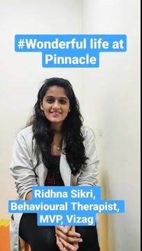 Pinnacle Wonderful Life by Ridhna Sikri, Behavioural Therapist of Pinnacle @ MVP, Vizag in  Hindi