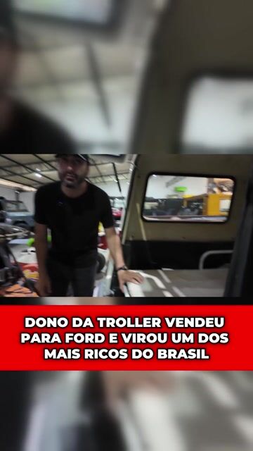 DONO DA TROLLER VENDEU PARA FORD E VIROU UM DOS MAIS RICOS DO BRASIL
