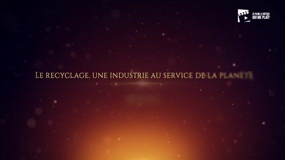 Clap Le recyclage, une industrie au service de la planète