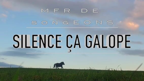 Silence ça galope.