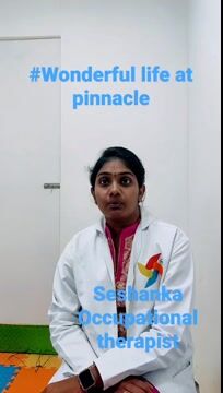 Pinnacle Wonderful Life by Gaddipati Seshanka, Occupational Therapist of Pinnacle @ MVP, Vizag in  English