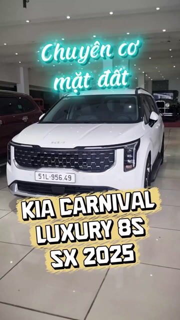 Kia Carnival Luxury 8s sx 2025, chỉ 4.0.0Tr. Mua bán Ô tô tại Thành phố Thủ Đức Tp Hồ Chí Minh được đăng bởi Đức Hưng Siêu thị ô tô Thủ Đức hình 1