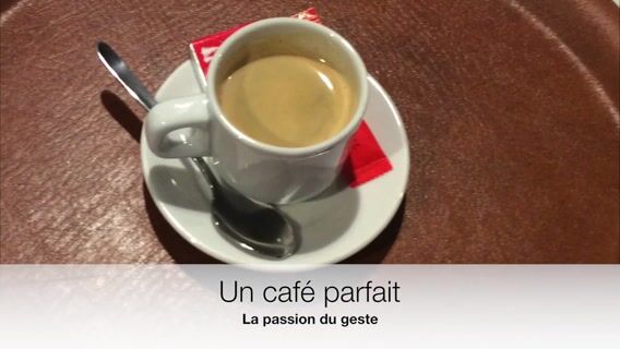 SERVEUR, UN CAFE PARFAIT S'IL VOUS PLAIT