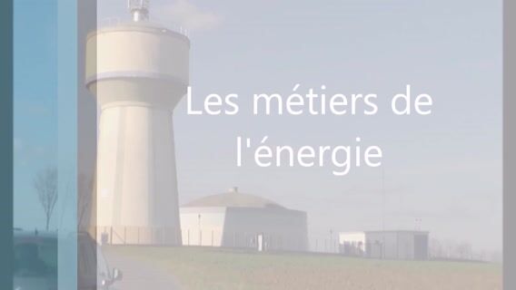 Les métiers de l'énergie