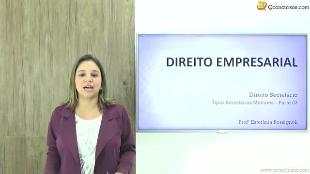 Tipos Societários Menores – Parte 03