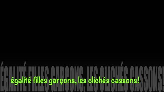 égalité filles garçons, les préjugés cassons!