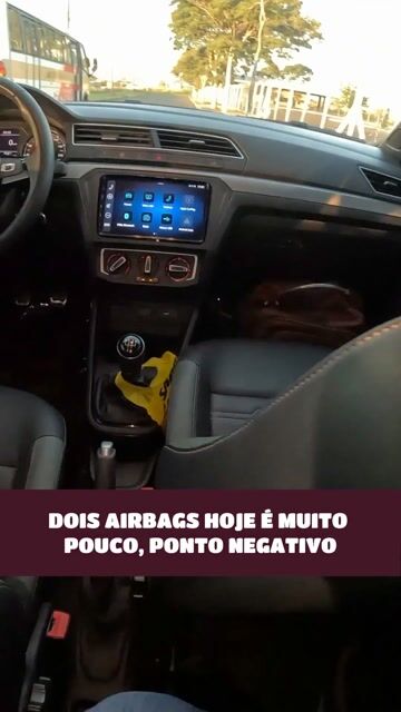 DOIS AIRBAGS HOJE É MUITO POUCO, PONTO NEGATIVO