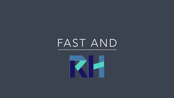 FAST AND RH