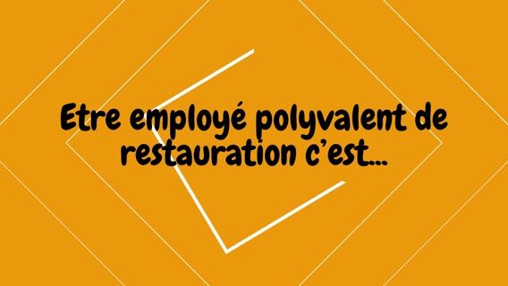 Etre un bon employé polyvalent de restauration