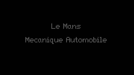 Le Mans Mécanique Automobile