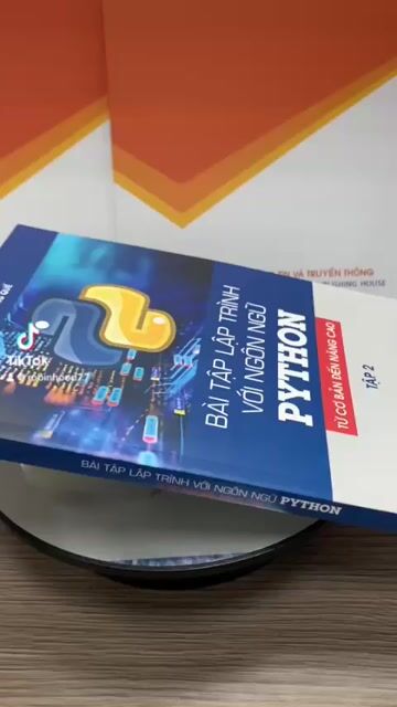 Sách Bài tập lập trình với ngôn ngữ PYTHON( tập 2). Mua bán Sách tại Quận Cầu Giấy Hà Nội được đăng bởi Quang Hưng hình 1