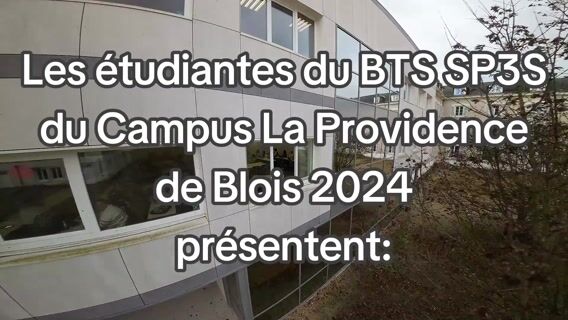 BTS SP3S - Campus La Providence de Blois