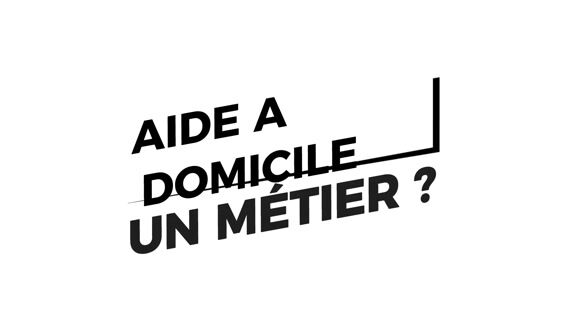 Aide à domicile, un métier ?