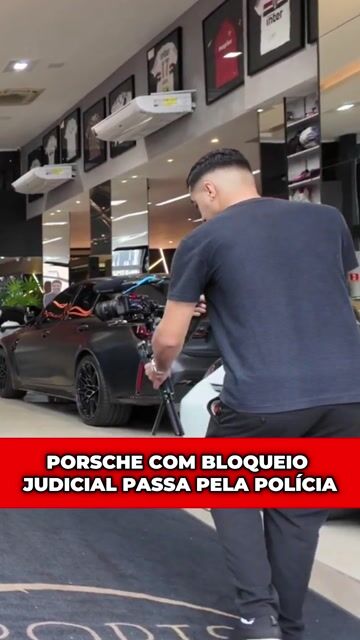 PORSCHE COM BLOQUEIO JUDICIAL PASSA PELA POLÍCIA