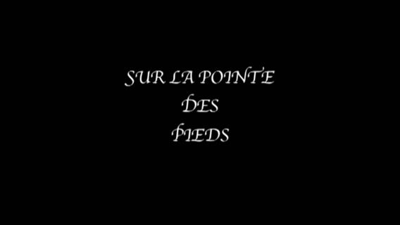 Sur la pointe des pieds