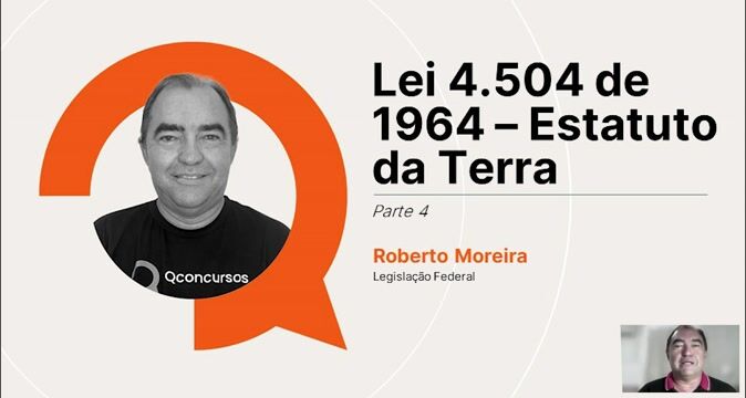 Videoaula Legislação Federal Para Vestibular Lei 4504 De 1964 Estatuto Da Terra Parte 01 1811