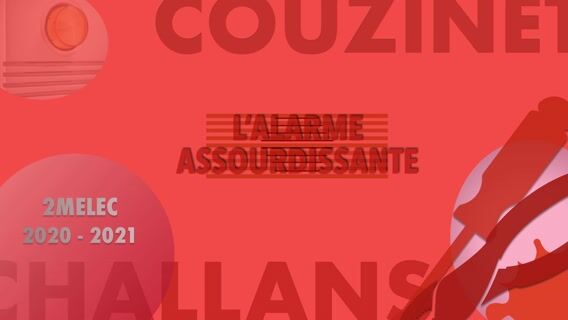 L'alarme assourdissante