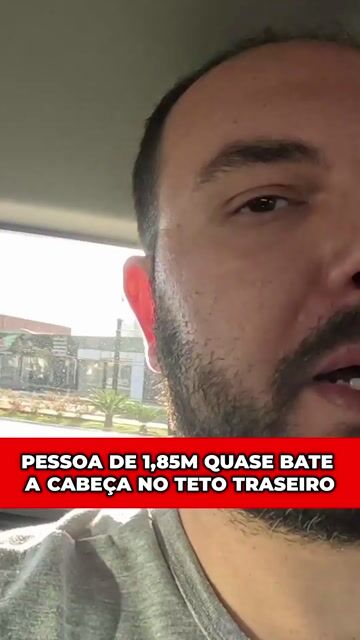 PESSOA DE 1,85M QUASE BATE A CABEÇA NO TETO TRASEIRO #foryou