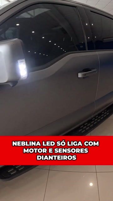 NEBLINA LED SÓ LIGA COM MOTOR E SENSORES DIANTEIROS