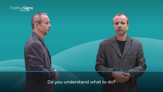 Do you understand what to do?