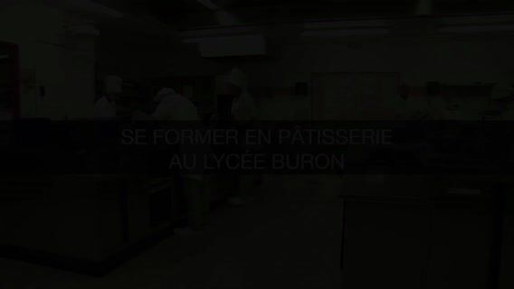 Se former en pâtisserie au lycée Buron