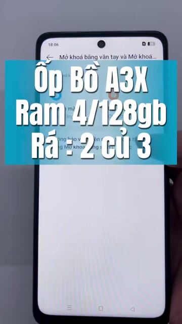 Oppo A3X. Mua bán Điện thoại tại Quận 4 Tp Hồ Chí Minh được đăng bởi Tuấn hình 1