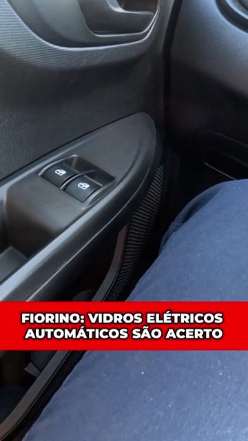 FIORINO: VIDROS ELÉTRICOS AUTOMÁTICOS SÃO ACERTO #carros