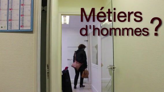 Métier d'homme?