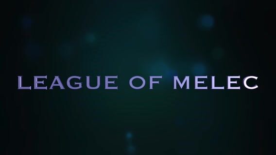 League of MELEC
