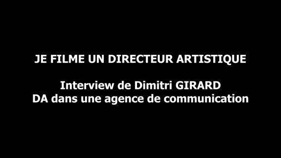 Je filme un directeur artistique