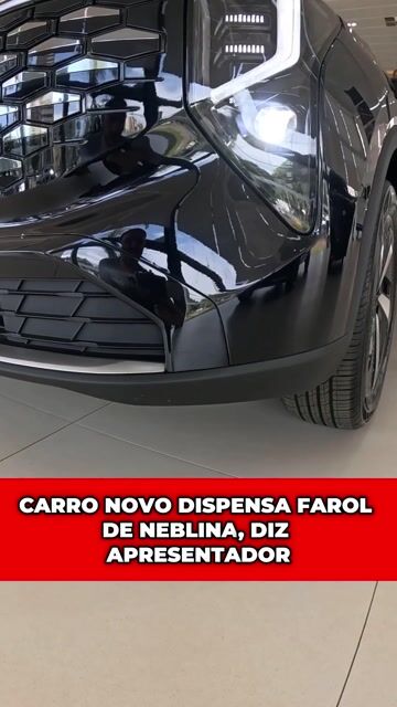 Carro novo dispensa farol de neblina, diz apresentador