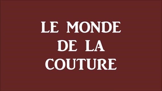 Le monde de la couture