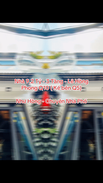 Mua bán Nhà ở Quận 10 Tp Hồ Chí Minh diện tích 46 m² giá 9,2 tỷ