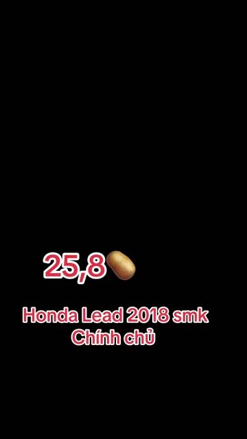 Honda Lead 125 2018 chính chủ smartkey. Mua bán Xe máy tại Thành phố Thủ Đức Tp Hồ Chí Minh được đăng bởi Lê Hạnh hình 1