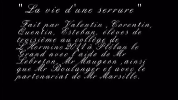 La vie d'une serrure