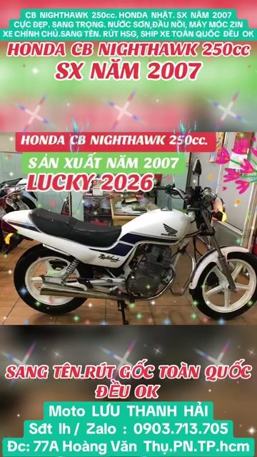 CB  NIGHTHAWK 250.HONDA NHẬT.SX 2007. MÁY MÓC  ZIN. Mua bán Xe máy tại Quận Phú Nhuận Tp Hồ Chí Minh được đăng bởi MOTO LUU THANH HAI  77A hình 1