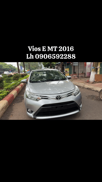 Toyota Vios E MT 2016 Bạc. Mua bán Ô tô tại Thành phố Buôn Ma Thuột Đắk Lắk được đăng bởi Minh Hạnh hình 1