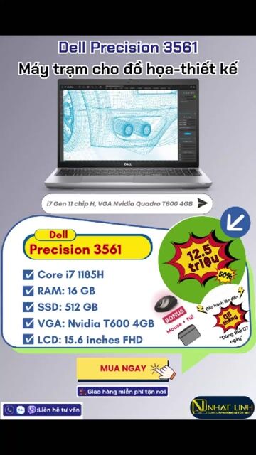 Dell Precison 3561-i7 1185H/16GB/512/T600 4GB. Mua bán Laptop tại Huyện Củ Chi Tp Hồ Chí Minh được đăng bởi LAPTOP NHẬT LINH hình 1
