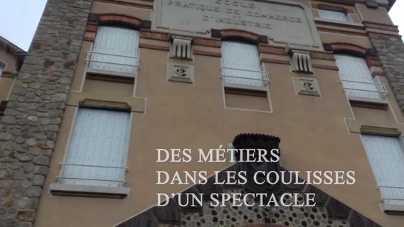 LES COULISSES DES METIERS DU SPECTACLE