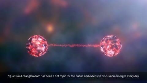 Science Never Ends: Quantum Entanglement