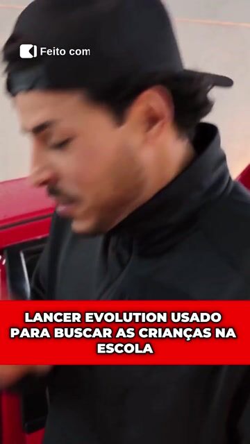 LANCER EVOLUTION USADO PARA BUSCAR AS CRIANÇAS NA ESCOLA