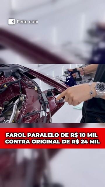 Farol paralelo de R$ 10 mil contra original de R$ 24 mil