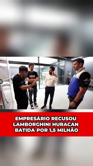 EMPRESÁRIO RECUSOU LAMBORGHINI HURACAN BATIDA POR 1,5 MILHÃO