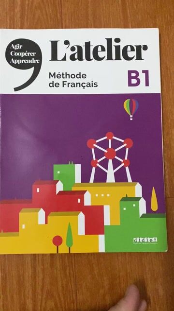 Sách Học tiếng Pháp L'Atelier B1. Mua bán Sách tại Quận Phú Nhuận Tp Hồ Chí Minh được đăng bởi Chị Khôi hình 1